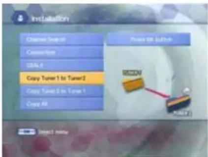 Installation Close Switch Converize TOTAL Copy Tuner 1 to Tuner 2 Copy Tuner 3 to Tuner 1 Copy All Press On Use