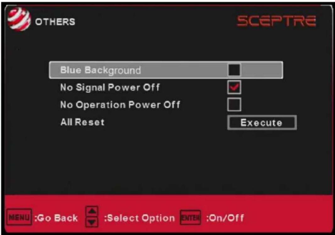 OTHERS SCEPTRE Blue Background No Signal Power Off No Operation Power Off All Reset Execute MENU :Go Back :Select Option ENTER :On/Off