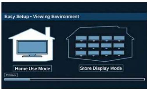 Easy Setup • Viewing Environment Home Use Mode Store Display Mode Previous