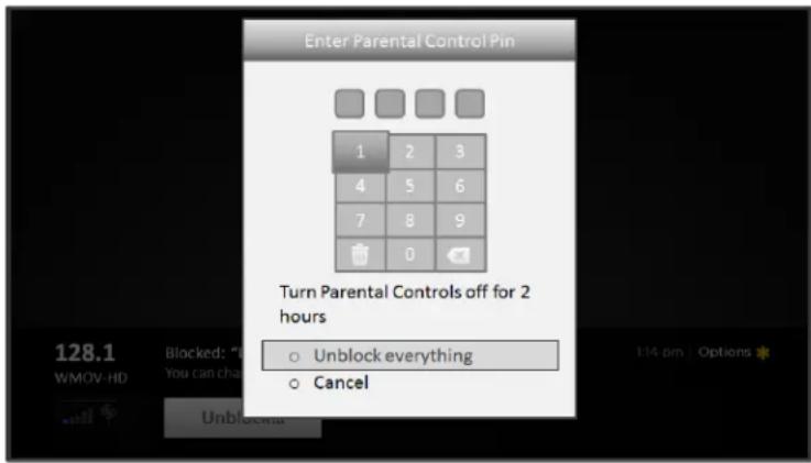 Enter Parental Control Pin 1 2 3 4 5 6 7 8 9 0 Turn Parental Controls off for 2 hours Unblock everything Cancel 128.1 Blocked: " You can change" WMOV-HD Unblock