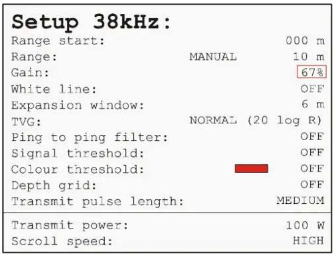 Setup 38kHz: Range start: 000 m Range: MANUAL 10 m Gain: 67% White line: OFF Expansion window: 6 m TVG: NORMAL (20 log R) Ping to ping filter: OFF Signal threshold: OFF Colour threshold: OFF Depth grid: OFF Transmit pulse length: MEDIUM Transmit power: 100 W Scroll speed: HIGH