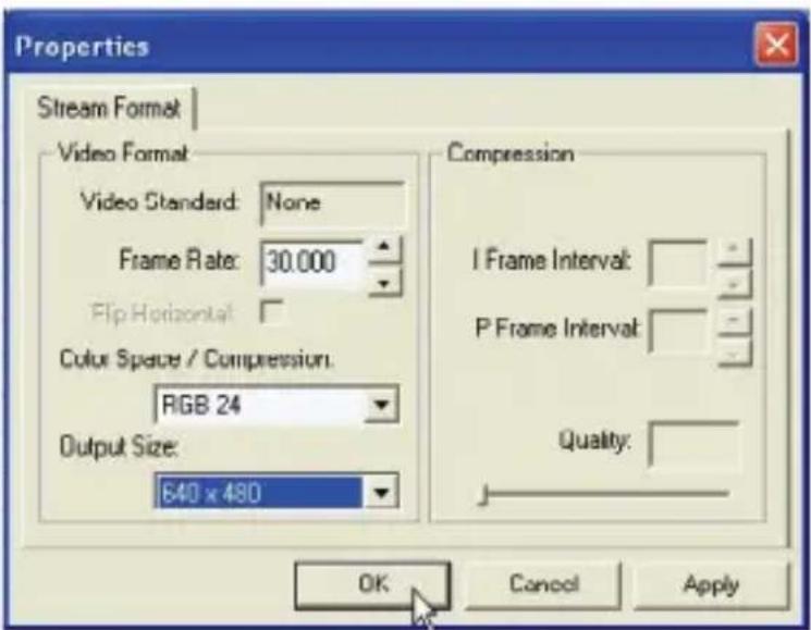 Properties Stream Format Video Format Video Standard: None Frame Rate: 30.000 Flip Horizontal: Color Space / Compression: RGB 24 Output Size: 640 x 480 Compression I Frame Interval: P Frame Interval: Quality: OK Cancel Apply
