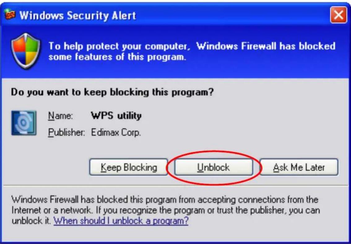 Windows Security Alert To help protect your computer, Windows Firewall has blocked some features of this program. Do you want to keep blocking this program? Name: WPS utility Publisher: Edimax Corp. Keep Blocking Unblock Ask Me Later Windows Firewall has blocked this program from accepting connections from the Internet or a network. If you recognize the program or trust the publisher, you can unblock it. When should I unblock a program?
