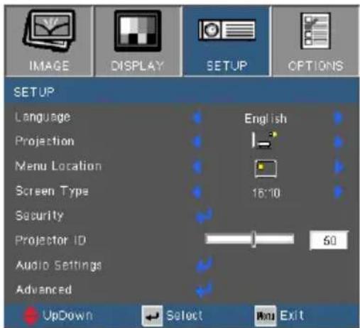 IMAGE DISPLAY SETUP OPTIONS SETUP Language English Projection Menu Location Screen Type 16:10 Security Projector ID 50 Audio Settings Advanced UpDown Select Menu Exit
