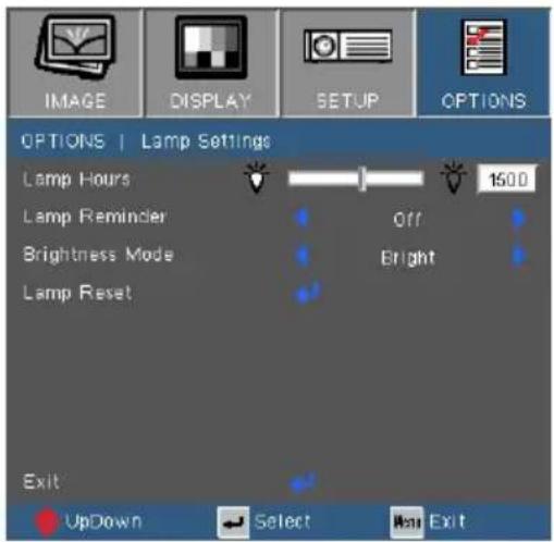 IMAGE DISPLAY SETUP OPTIONS OPTIONS | Lamp Settings Lamp Hours 1500 Lamp Reminder Off Brightness Mode Bright Lamp Reset Exit UpDown Select Next Exit