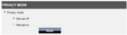 PRIVACY MODE ✓ Privacy mode ● Manual off ○ Manual on Save