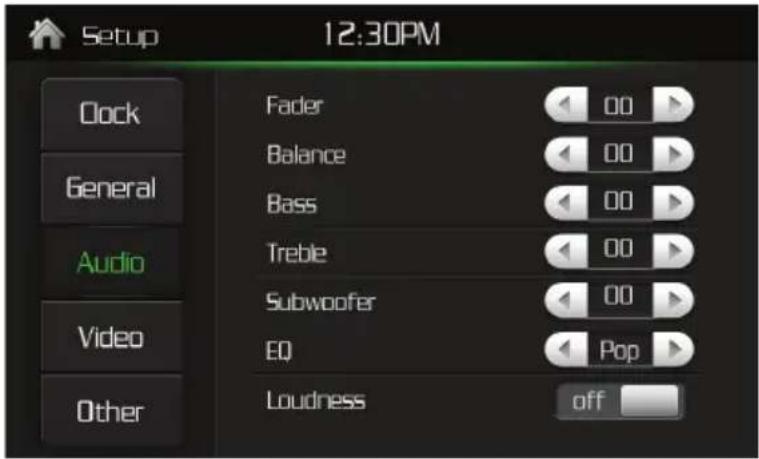 Setup 12:30PM Clock General Audio Video Other Fader 00 Balance 00 Bass 00 Treble 00 Subwoofer 00 EQ Pop Loudness off
