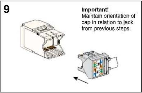 9 Important! Maintain orientation of cap in relation to jack from previous steps.