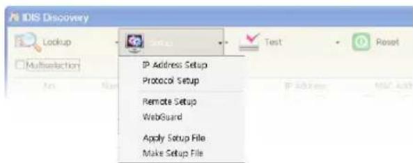 IDS Discovery Lookup Multisetition IP Address Setup Protocol Setup Remote Setup WebGuard Apply Setup File Make Setup File