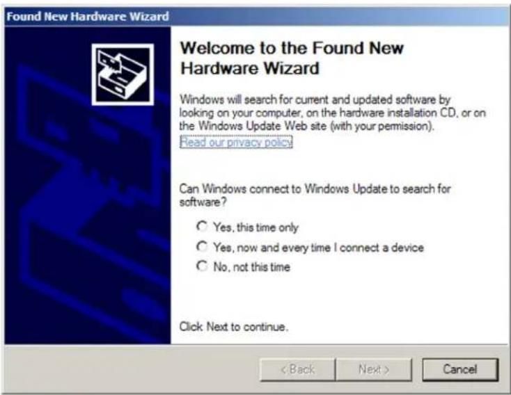 Found New Hardware Wizard Welcome to the Found New Hardware Wizard Windows will search for current and updated software by looking on your computer, on the hardware installation CD, or on the Windows Update Web site (with your permission). Head our privacy policy Can Windows connect to Windows Update to search for software? ○ Yes, this time only ○ Yes, now and every time I connect a device ○ No, not this time Click Next to continue. < Back Next > Cancel