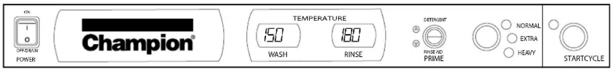 ON OFF/DR/IN POWER Champion® TEMPERATURE 150 WASH 180 RINSE DETERGENT A V RINSE ND PRIME NORMAL EXTRA HEAVY STARTCYCLE