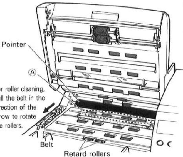 Pointer A or roller cleaning, will the belt in the section of the row to rotate e rollers. Belt Retard rollers