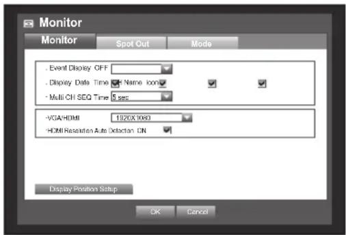 Monitor Spot Out Mode Event Display OFF Display Date Time Name Icon Multi CH SEQ Time 5 sec VGA/HDMI 1920X1090 HDMI Resettion Auto Detection CN Display Position Setup OK Cancel