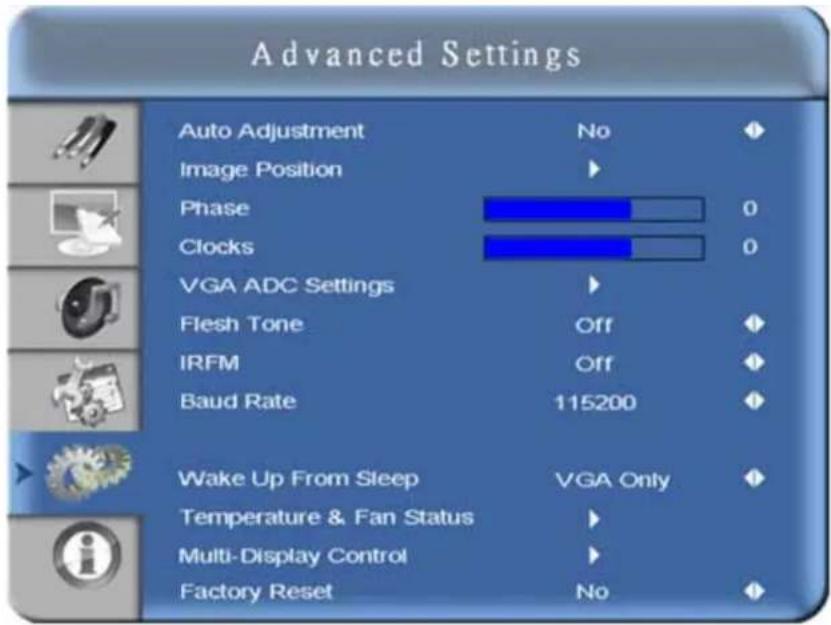 Advanced Settings Auto Adjustment No Image Position Phase 0 Clocks 0 VGA ADC Settings Flesh Tone Off IRFM Off Baud Rate 115200 Wake Up From Sleep VGA Only Temperature & Fan Status Multi-Display Control Factory Reset No