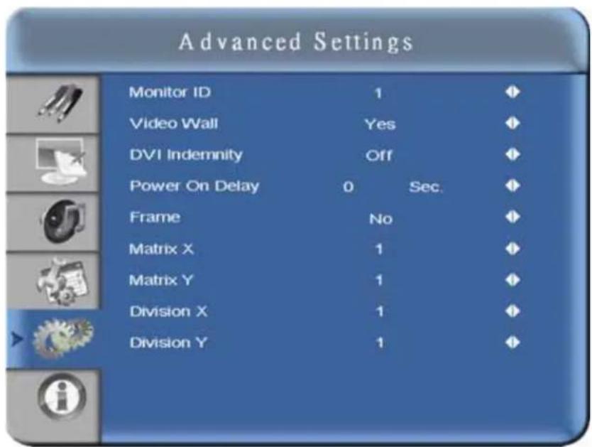 Advanced Settings Monitor ID 1 Video Wall Yes DVI Indemnity Off Power On Delay 0 Sec. Frame No Matrix X 1 Matrix Y 1 Division X 1 Division Y 1
