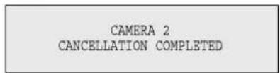 CAMERA 2 CANCELLATION COMPLETED