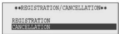 **REGISTRATION/CANCELLATION** REGISTRATION CANCELLATION