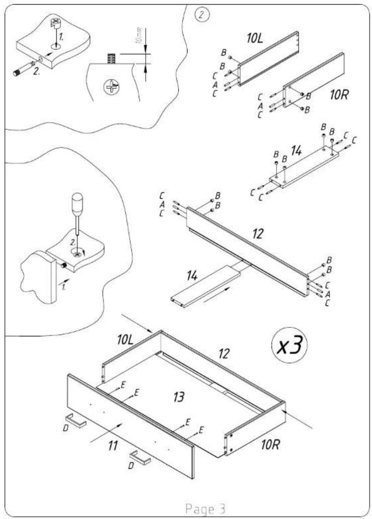10mm 2 10L B C A C 10R 2 14 C B C C 12 14 B B C A C x3 10L 12 E E 13 D 11 D 10R Page 3