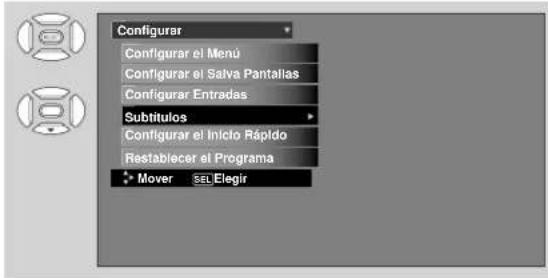 Configurar Configurar el Menú Configurar el Salva Pantallas Configurar Entradas Subtitulos Configurar el Inicio Rápido Restablecer el Programa Mover SEL Elegir