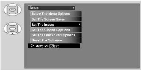 Setup Setup The Menu Options Set The Screen Saver Set The Inputs Set The Closed Captions Set The Quick Start Options Reset The Software Move srl. Select
