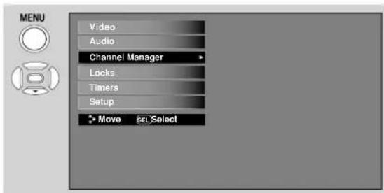 MENU Video Audio Channel Manager Locks Timers Setup Move SEL Select