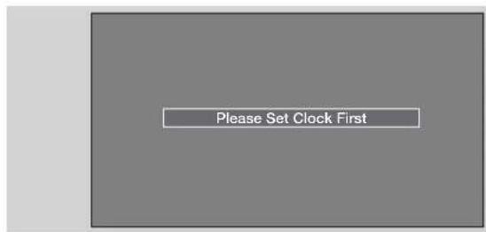 Please Set Clock First