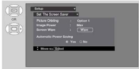 Setup Set The Screen Saver Picture Orbiting : Option 1 Image Power : Max Screen Wipe : Wipe Automatic Power Saving Yes No Move set Select