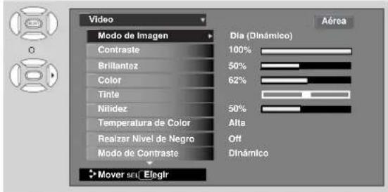 Video Modo de Imagen Contraste Brillantez Color Tinte Nilidez Temperatura de Color Realizar Nivel de Negro Modo de Contraste Mover seu Elegir Dia (Dinámico) 100% 50% 62% 50% Alta Off Dinámico Aérea