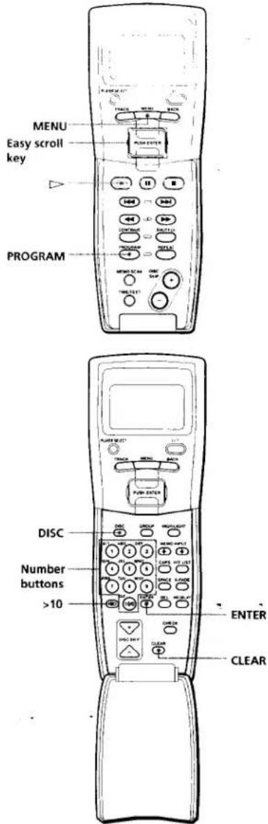 MENU Easy scroll key PROGRAM DISC Number buttons >10 ENTER CLEAR