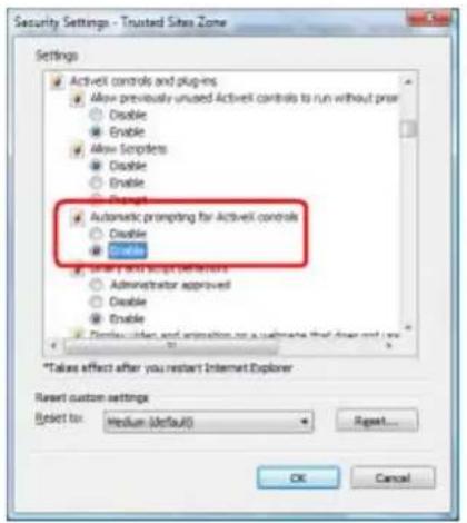 Security Settings - Trusted Site Zone Settings ActiveX controls and plugins Allow previously unused ActiveX controls to run without prior Disable Enable Allow Scripters Disable Enable Automatic prompting for ActiveX controls Disable Enable Use AutoScript defaulters Administrator approved Disable Enable Display button and insertion to a webpage that does and let you * *Takes effect after you restart Internet Explorer Reset custom settings Reset to: Medium (Default) Reset... OK Cancel