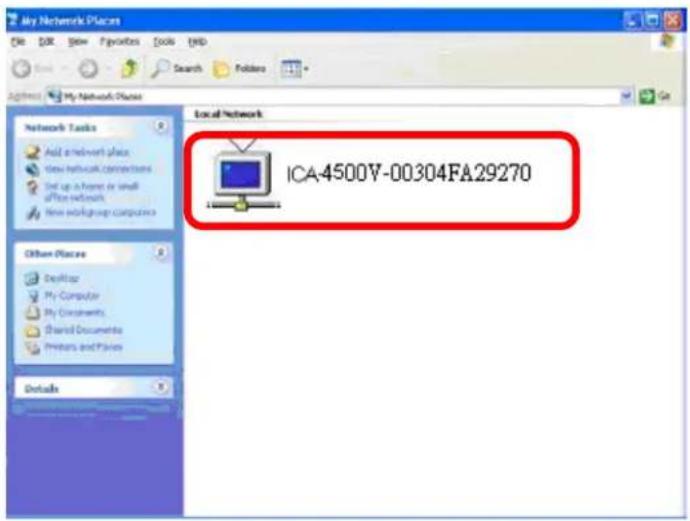 My Network Places Local Network ICA-4500Y-00304FA29270