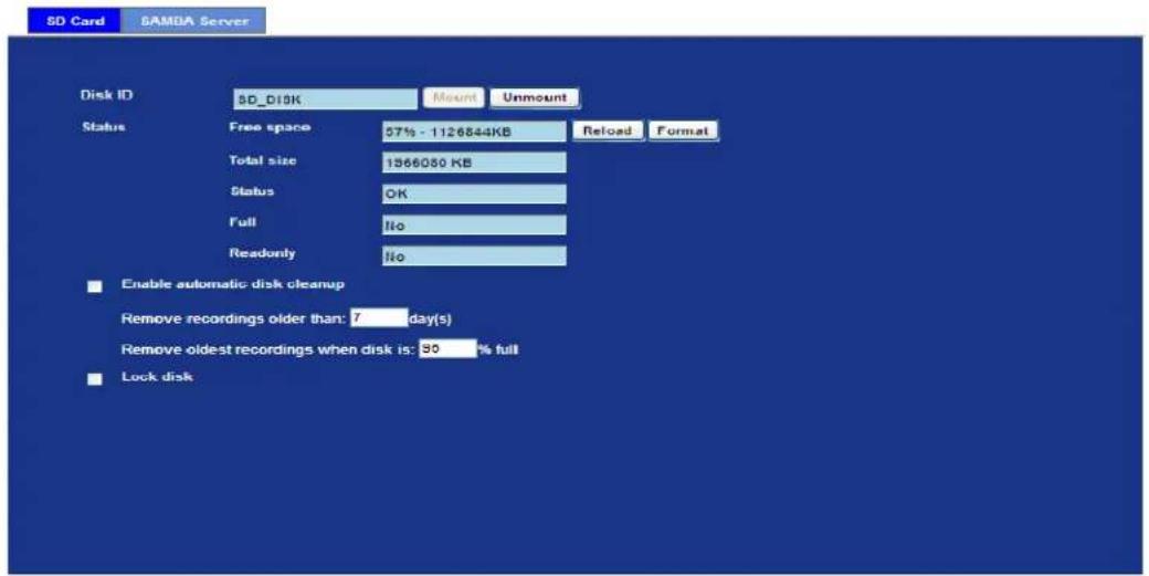 SD Card SAMBA Server Disk ID SD_DISK Mount Unmount Status Free space 57% - 1126844KB Reload Format Total size 1366080 KB Status OK Full No Readonly No Enable automatic disk cleanup Remove recordings older than: 7 day(s) Remove oldest recordings when disk is: 90 % full Lock disk