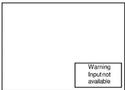 Warning Input not available