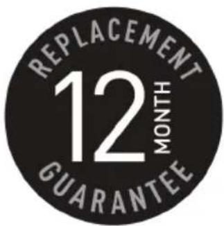 REPLACEMENT 12 MONTH GUARANTEE