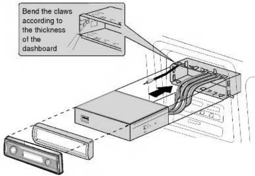 Bend the claws according to the thickness of the dashboard