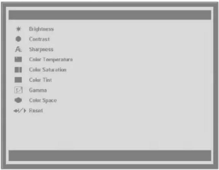 Brightness Contrast Sharpness Color Temperature Color Saturation Color Tint Gamma Color Space Reset