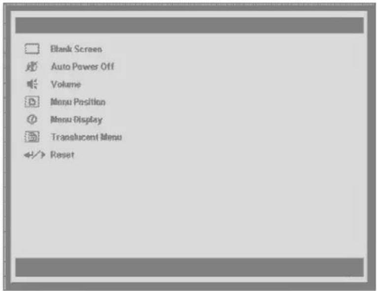 Blank Screen Auto Power Off Volume Menu Position Menu Display Translucent Menu Reset