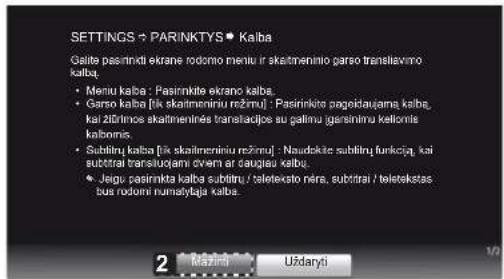 SETTINGS - PARINKTYS • Kalba Galite pasirnidi ekrane rodomo menu ir skaitmeninio parso translavinno kalba. • Menu kalba : Pasirinkite ekrano kalba. • Garso kalba [tik skaitmeniniu režimu] : Pasirinkite pagedaujama kalba, kai 2f3rinos skaitmeninės translacijosu ao galinu garsininu keltonis kalbonis. • Sublitru kalba [tik skaitmeniniu režimu] : Naudekite sublitru funkcija, kai subtitrai transluqami ovem ar daugiau kalba. • Jeju pasirinkta kalba subtitru / teleteksto nėra, subtitrai / teletekstas bus rodomi numstylaja kalba.