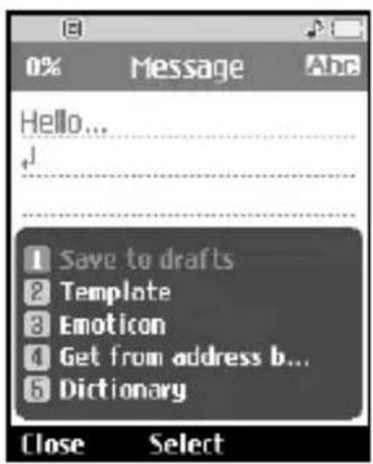 0% Message Abc Hello... ↓ Save to drafts Template Emoticon Get from address b... Dictionary Close Select