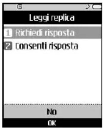 Leggi replica 1 Richiedi risposta 2 Consenti risposta No OK