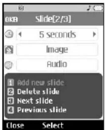 OKB Slide[2/3] 5 seconds Image Audio 1 Add new slide 2 Delete slide 3 Next slide 4 Previous slide Close Select