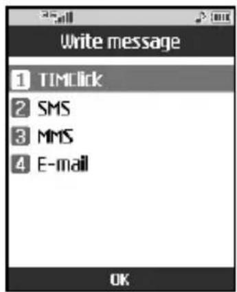 Write message 1 TIMClick 2 SMS 3 MMS 4 E-mail OK