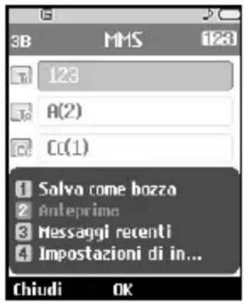 3B MMS 128 128 A(2) C(1) 1 Salva come bozza 2 Anteprime 3 Messaggi recenti 4 Impostazioni di in... Chiudi OK