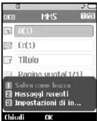 OKB MMS 123 A(1) Cc(1) Titolo Pagina vuqta[1/1] Salva come bozza Messaggi recenti Impostazioni di in... Chiudi OK