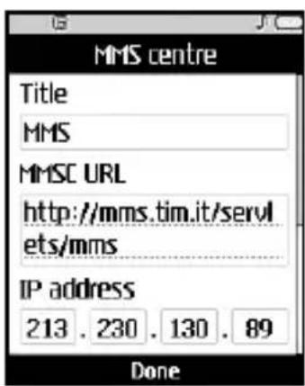 MMS centre Title MMS MMSC URL http://mms.tim.it/servl ets/mms IP address 213 . 230 . 130 . 89 Done