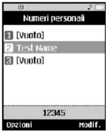 Numeri personali 1 [Vuoto] 2 Test Name 3 [Vuoto] 12345 Opzioni Modif.