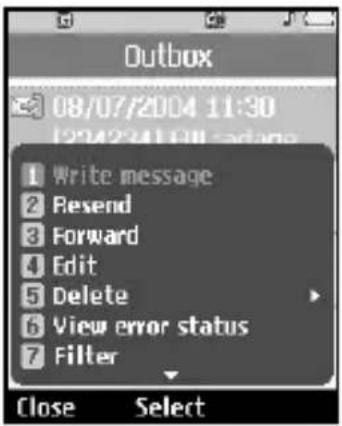 Outbox 08/07/2004 11:30 12/2/2004 Oil range 1 Write message 2 Reend 3 Forward 4 Edit 5 Delete 6 View error status 7 Filter Close Select