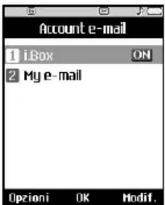 Account e-mail 1 i.Box ON 2 My e-mail Opzioni OK Modif.