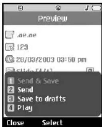 Preview .ae ae 123 28/03/2003 03:50 pm slide F4/f1 1 Send & Save 2 Send 3 Save to drafts 4 Play Close Select