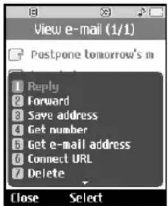 View e-mail (1/1) Postpone tomorrow's m Reply Forward Save address Get number Get e-mail address Connect URL Delete Close Select